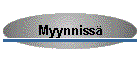 Myynniss�